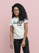 Daddy's Girl Quote T-shirt -SPIdeals Designs