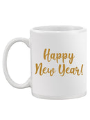 Happy New Year! Mug -SPIdeals Designs