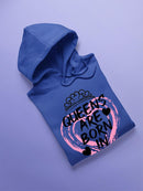 Queens Born In August Hoodie -SPIdeals Designs