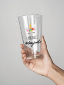 You're Magical Unicorn Pint Glass -SPIdeals Designs