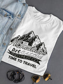 Mountains Are Calling T-shirt -SPIdeals Designs
