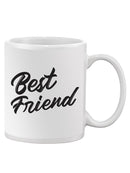 Best Friend Text Mug -SPIdeals Designs