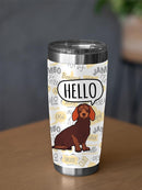 A Dachshund Greeting Tumbler -SPIdeals Designs