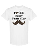 Love You, Father's Day T-shirt -SPIdeals Designs