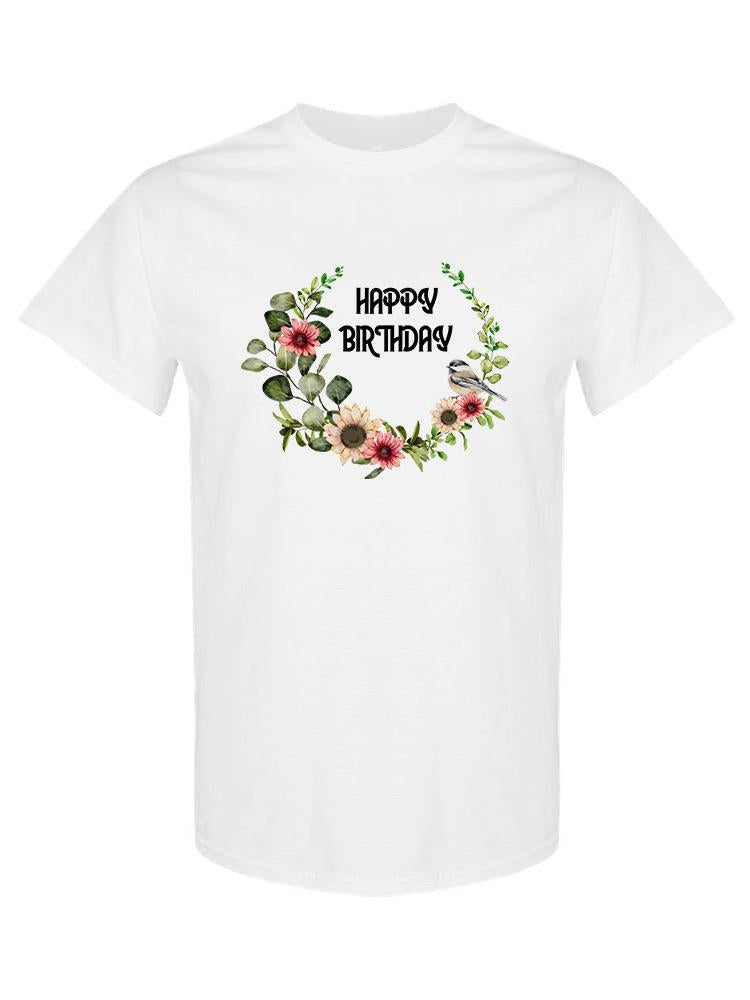 Happy Birthday Wreath T-shirt -SPIdeals Designs