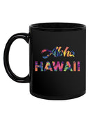 Aloha Hawaii Quote Mug -SPIdeals Designs