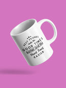 Best Friends Make The Good Times Mug -SPIdeals Designs