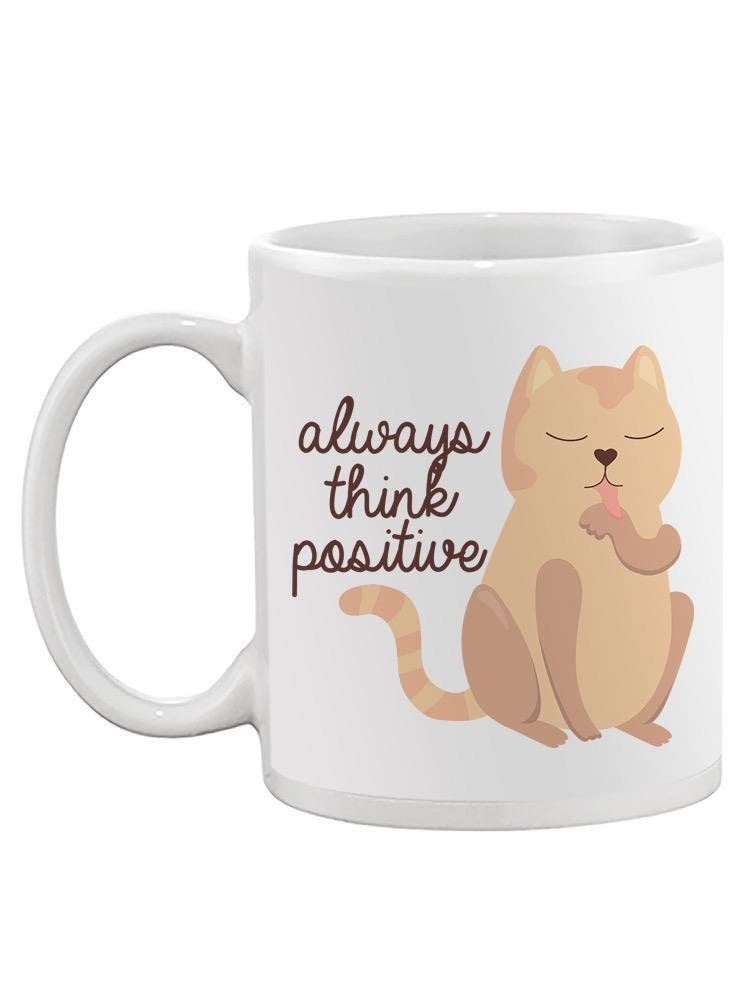 Always Think Positive Kitten Mug -SPIdeals Designs