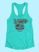 Ramen Bowl Racerback Tank -SPIdeals Designs