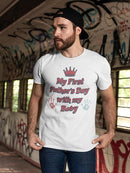 My First Father's Day T-shirt -SPIdeals Designs