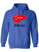Bite Me Quote And Lips Hoodie -SPIdeals Designs