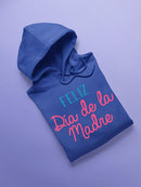 Happy Mother's Day In Spanish Hoodie -SPIdeals Designs