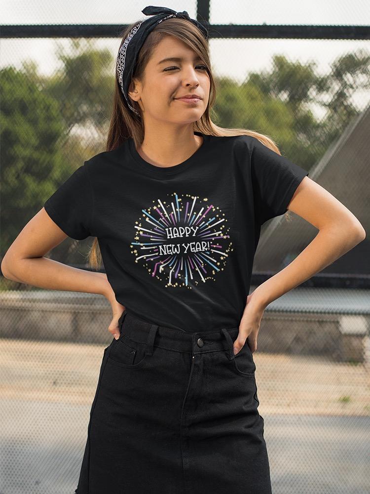 Happy New Year Fireworks T-shirt -SPIdeals Designs