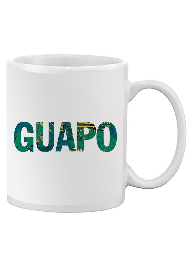 Guapo Mug -SPIdeals Designs