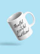Thankful Grateful And Blessed Mug -SPIdeals Designs