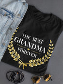 Best Grandma Forever T-shirt -SPIdeals Designs