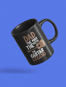 Dad The Guitar Legend Mug -SPIdeals Designs