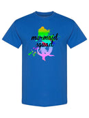 Mermaid Squad T-shirt -SPIdeals Designs