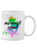 Mermaid Squad Mug -SPIdeals Designs