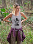 Keep Calm And Love Sloths Racerback Tank -SPIdeals Designs