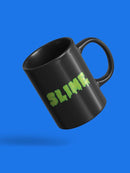 Slime Text Mug -SPIdeals Designs