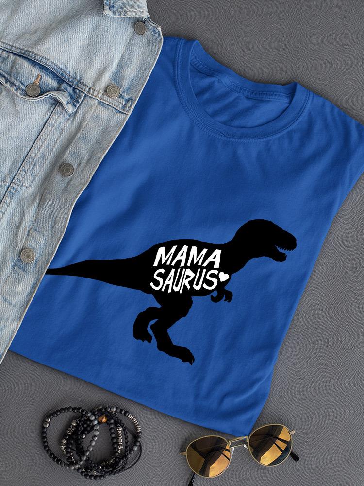 Mama Saurus T-shirt -SPIdeals Designs