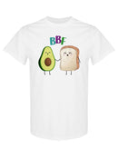 Toast And Avocado Bbf T-shirt -SPIdeals Designs