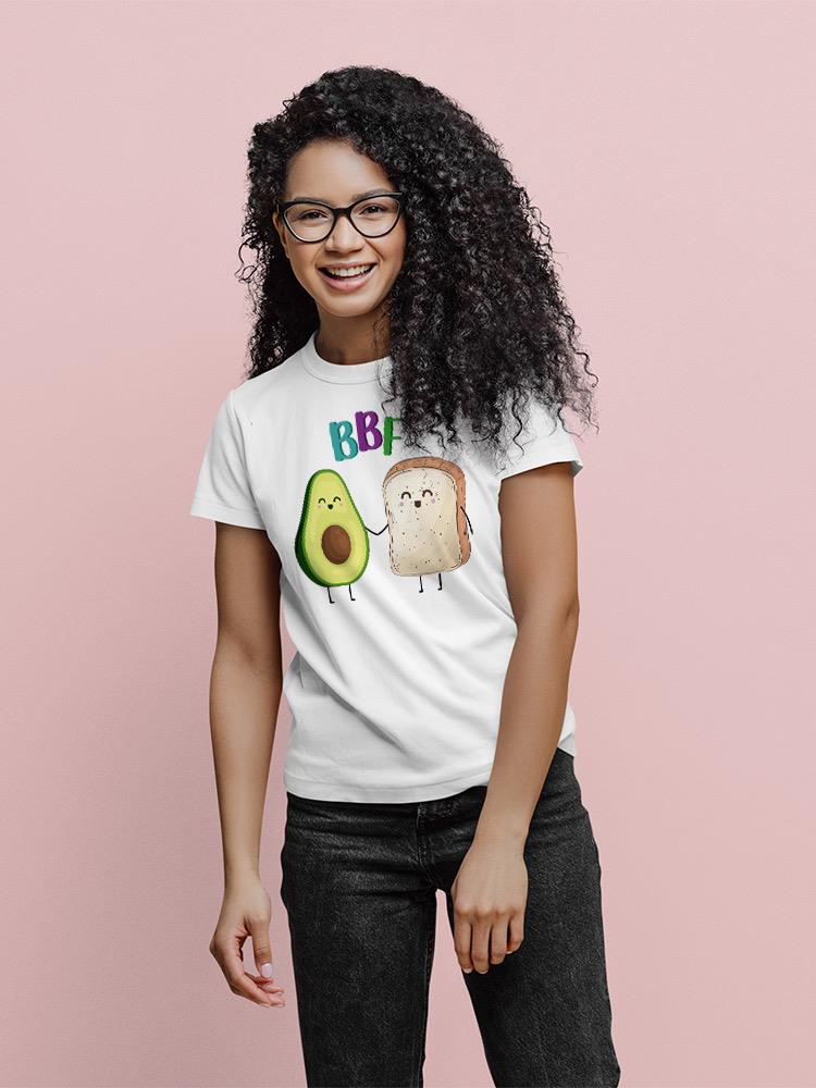 Toast And Avocado Bbf T-shirt -SPIdeals Designs