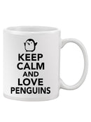 Keep Calm, Love Penguins Mug -SPIdeals Designs