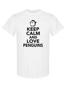 Keep Calm, Love Penguins T-shirt -SPIdeals Designs