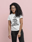 Keep Calm, Love Penguins T-shirt -SPIdeals Designs