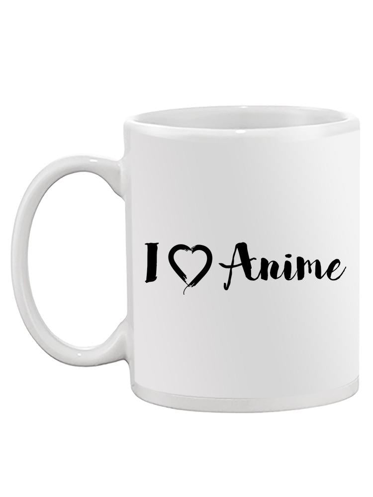 Love Anime Mug -SPIdeals Designs