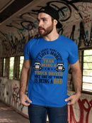 Truck Driver And Dad T-shirt -SPIdeals Designs