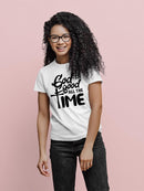 God Is Good All The Time T-shirt -SPIdeals Designs