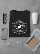 Wild Nature American T-shirt -SPIdeals Designs