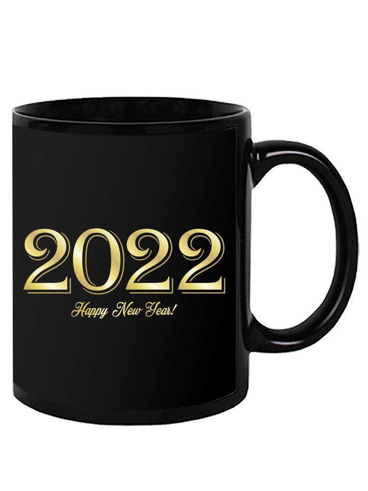 Happy New Year 2022! Mug -SPIdeals Designs