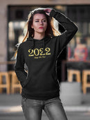 Happy New Year 2022! Hoodie -SPIdeals Designs