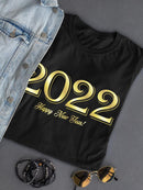 Happy New Year 2022! T-shirt -SPIdeals Designs