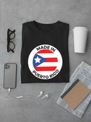 Made In Puerto Rico Flag  T-shirt -SPIdeals Designs