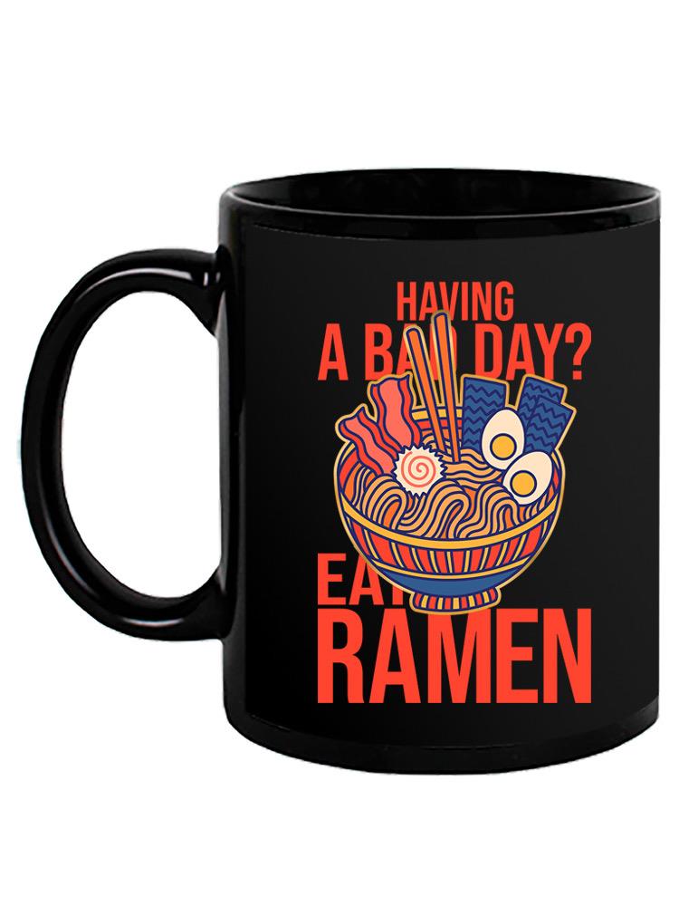 Eat Ramen Mug -SPIdeals Designs