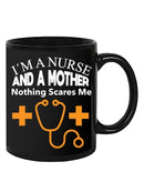 A Nurse And A Mother Mug -SPIdeals Designs