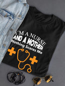 A Nurse And A Mother T-shirt -SPIdeals Designs