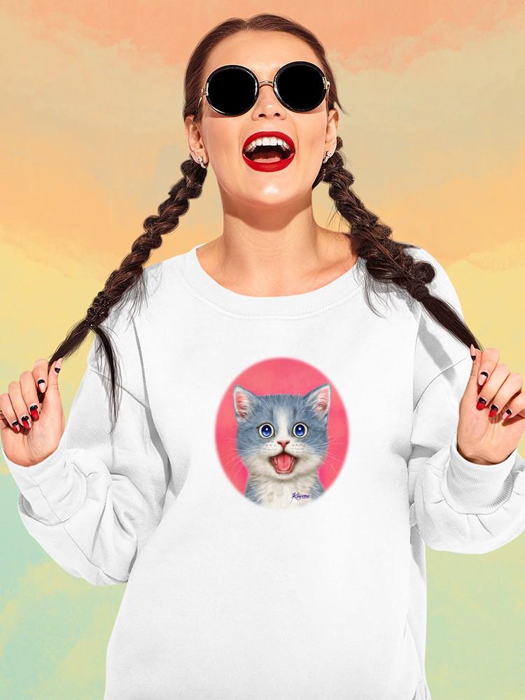 Surprised Kitten. Sweatshirt -Kayomi Harai Designs