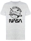 Nasa Lets Find Adventure Tee Men's -NASA Designs