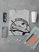 Nasa Lets Find Adventure Tee Men's -NASA Designs