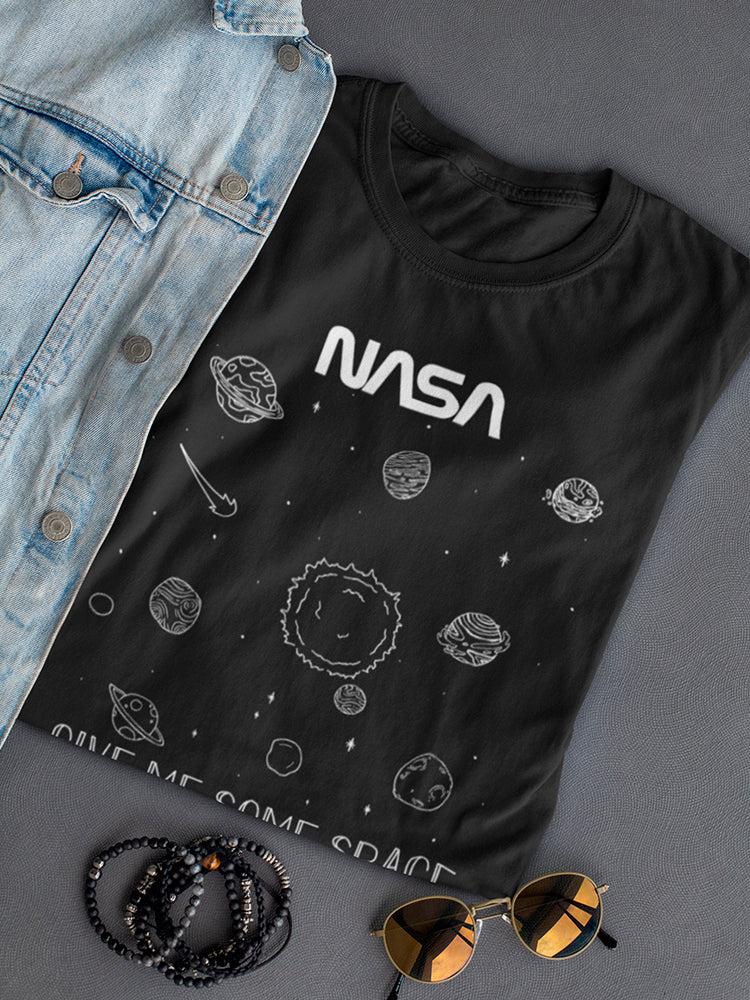 NASA Give Me Some Space Women's T-shirt