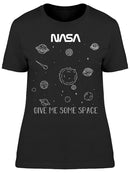 NASA Give Me Some Space Women's T-shirt