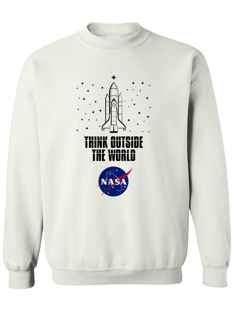 Think Outside The World Design Sweatshirt Men's -NASA Designs