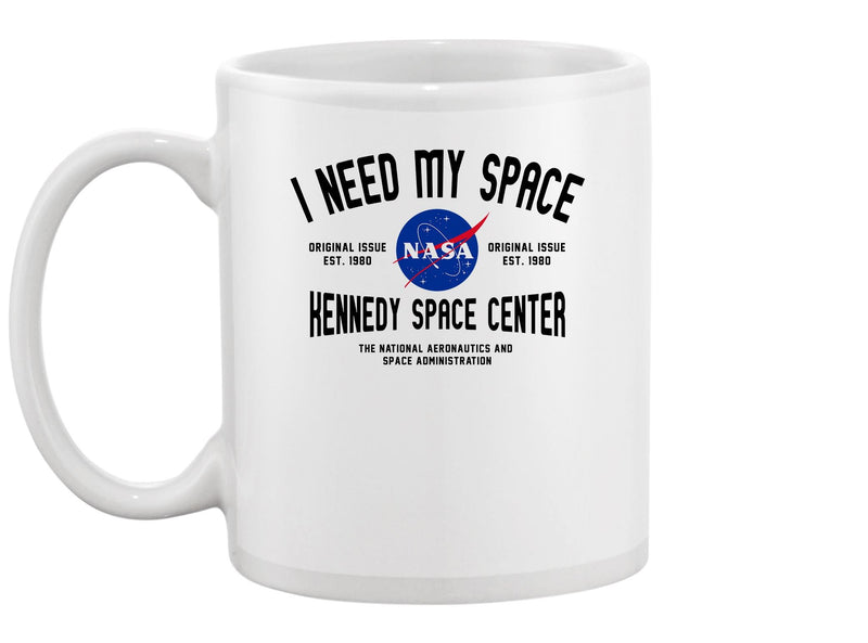 Need My Space, Nasa Mug Unisex's -NASA Designs