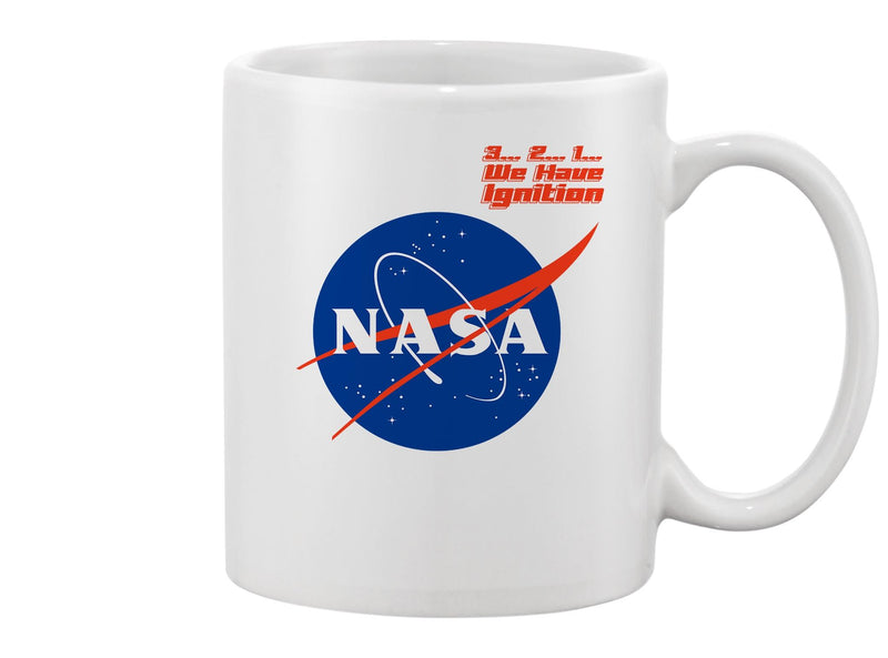 We Have Ignition Nasa Mug Unisex's -NASA Designs